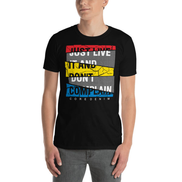 Just Live Short-Sleeve Unisex T-Shirt