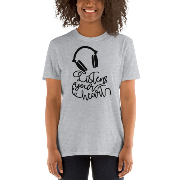 Listen Your Heart Short-Sleeve Unisex T-Shirt - Image 2