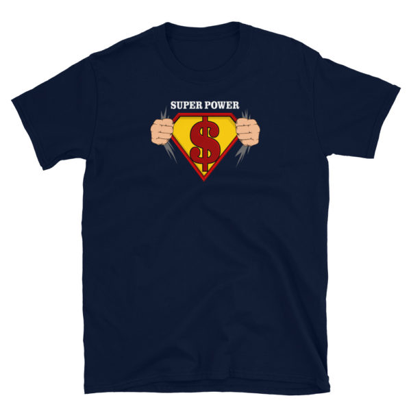 Super power Short-Sleeve Unisex T-Shirt - Image 2