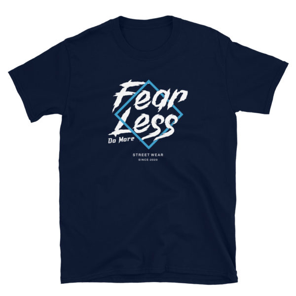 Fear Less Do More T-Shirt, Short-Sleeve Unisex T-Shirt - Image 2