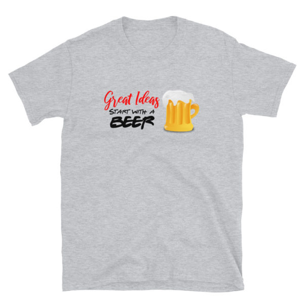 Great ideas start with a beer T-Shirt, Short-Sleeve Unisex T-Shirt - Image 2