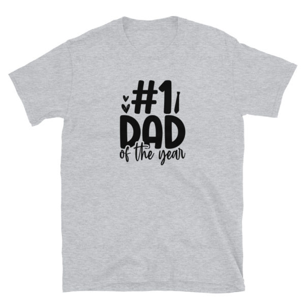 #1 DAD Of The Year T-Shirt, #1 DAD Of The Year TShirt