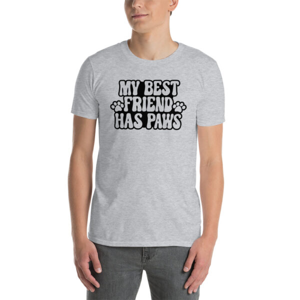 My best friend has paws T-Shirt, My best friend has paws TShirt - Image 4