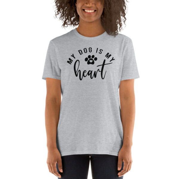 My dog is my heart T-Shirt, My dog is my heart TShirt - Image 3