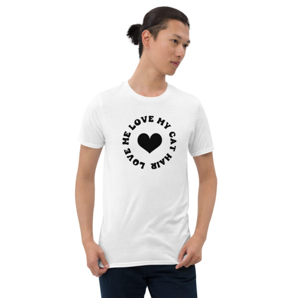 Love me love my cat hair T-Shirt, Love me love my cat hair TShirt - Image 3