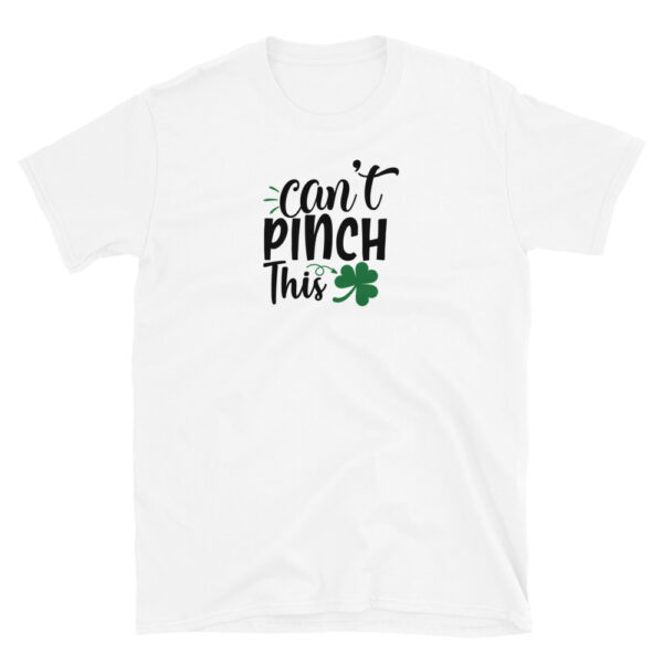 Can't pinch this T-Shirt, Can't pinch this TShirt