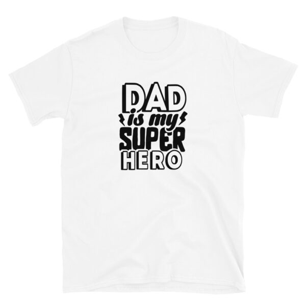 DAD is my super hero T-Shirt, DAD is my super hero TShirt